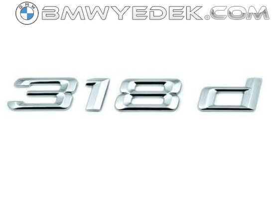 Bmw 3 Series E46 E90 Chassis 316d Type Lettering