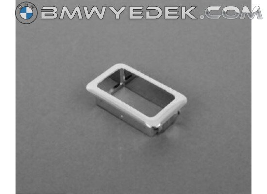BMW E36 Cam Düğmesi Çerçevesi Tekli Krom - 61312268901 BMW Orjinal
